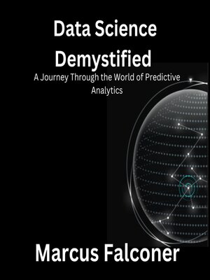 cover image of Data Science Demystified